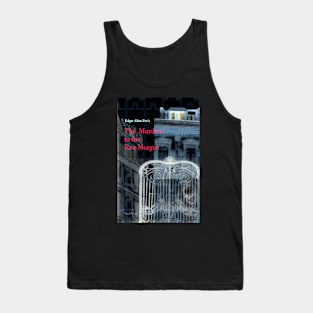 The Murders in the Rue Morgue Tank Top